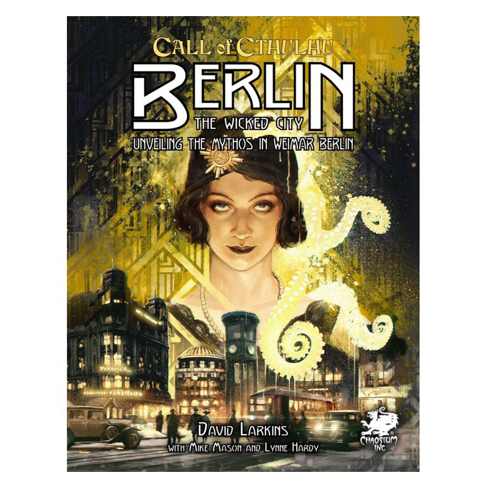 Call of Cthulhu Berlin Le jeu de rôle de Wicked City