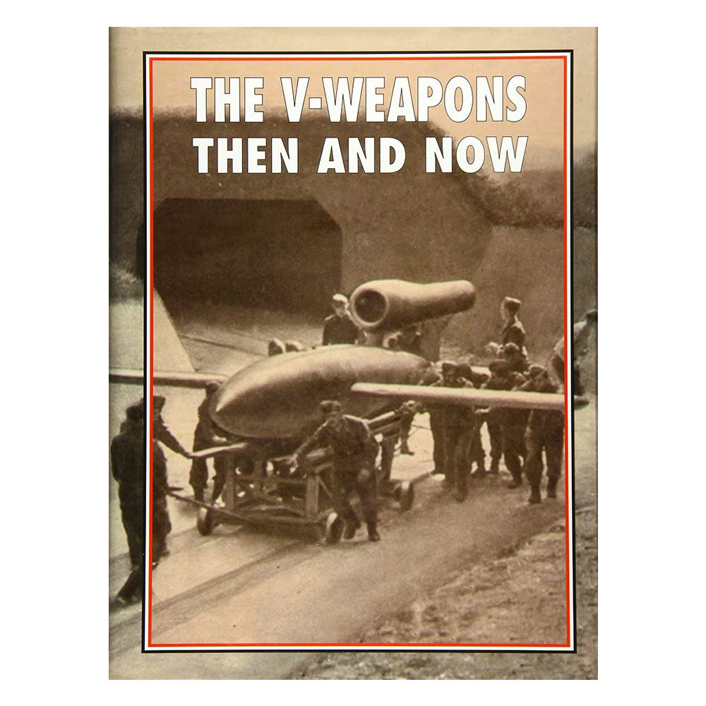 The V-weapons: alors et maintenant (couverture rigide)