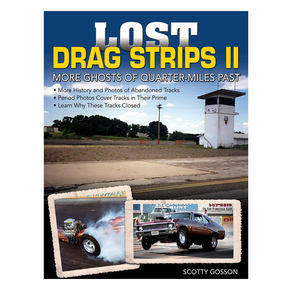 Lost Drag Strips II: Plus de fantômes de quart de mile passé livre