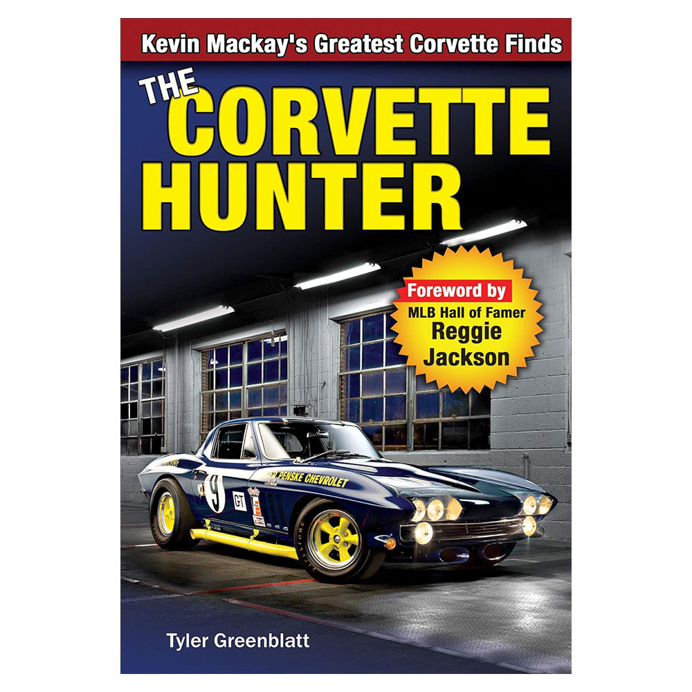 La Corvette Hunter Kevin Mackay est la meilleure Corvette