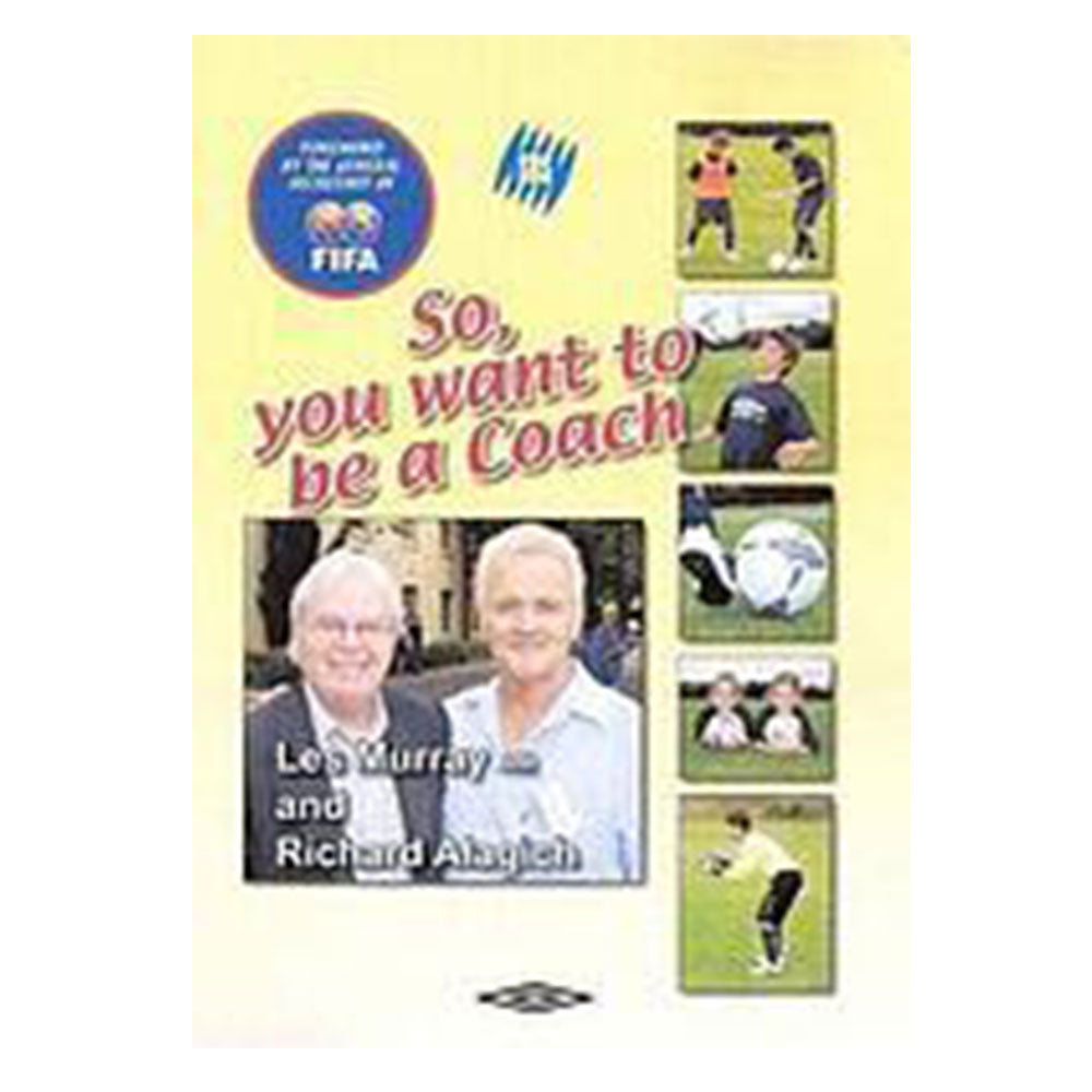 Alors tu veux être entraîneur de Les Murray