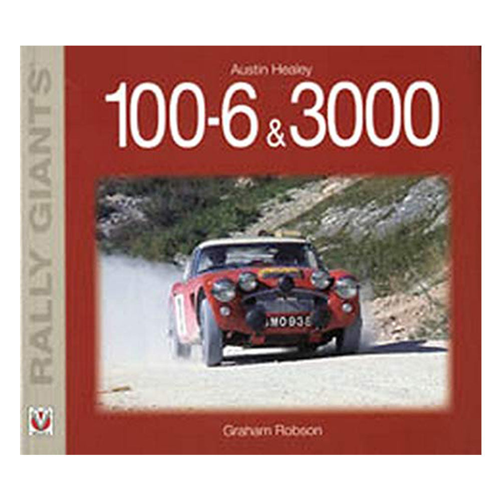 Austin Healey 100-6 & 3000 Giants de rallye (Softcover)